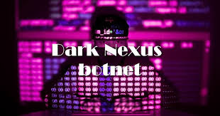 dark_nexus از بات‌نت‌های مشابه قدرتمندتر است